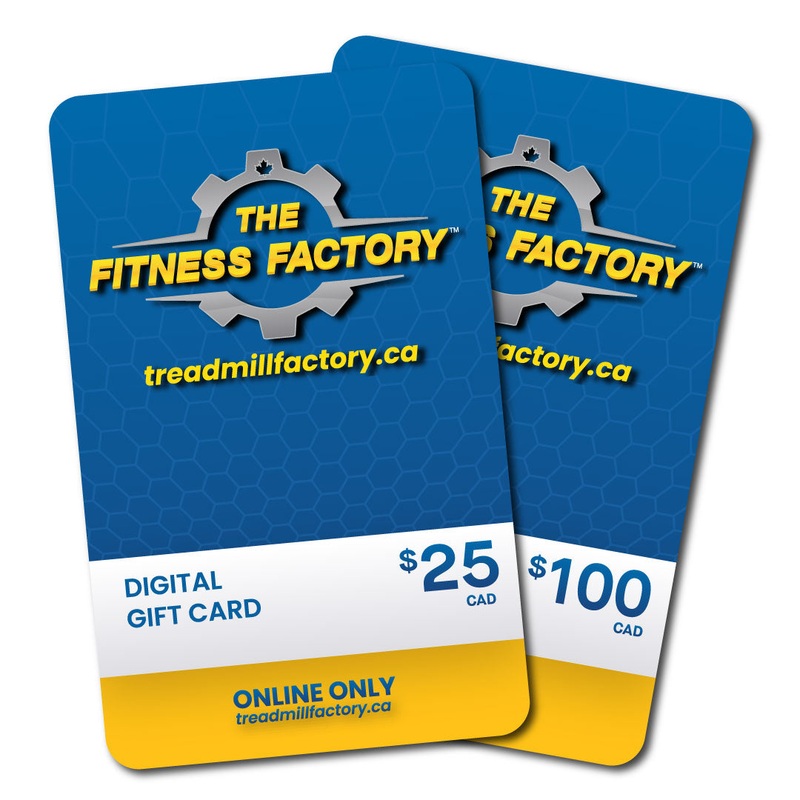 Treadmill Factory Gift Card|$25.00|$50.00|$100.00